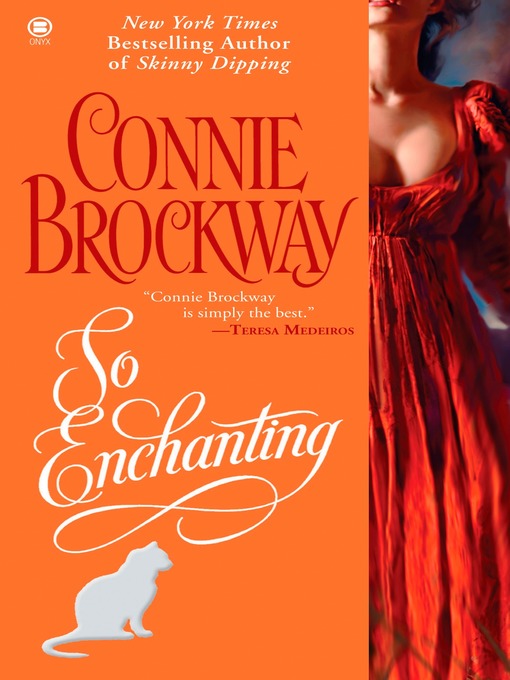 Title details for So Enchanting by Connie Brockway - Available